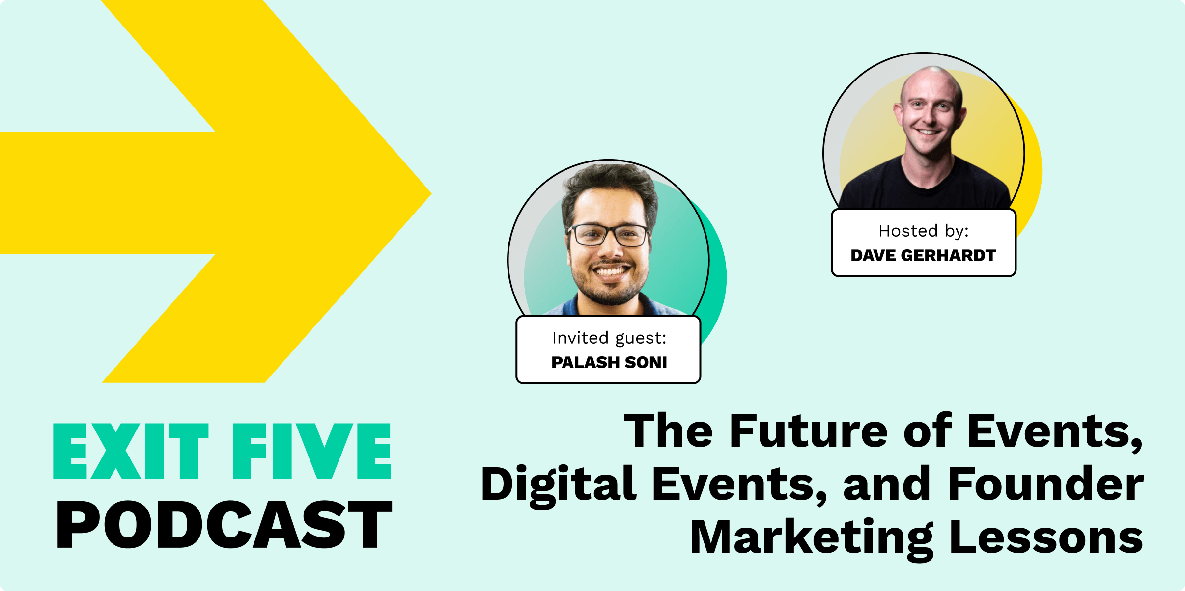 The Future of Events, Digital Events, and Founder Marketing Lessons...