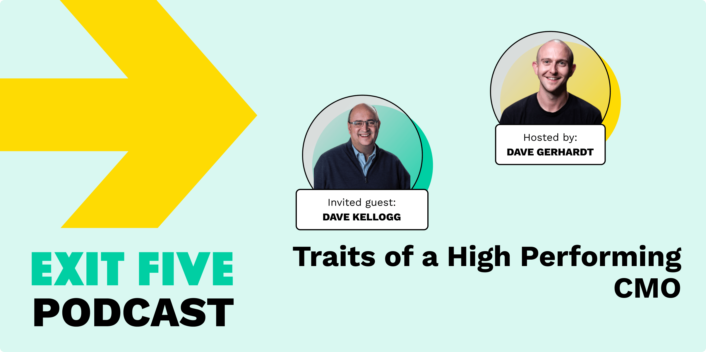 #74 Dave Kellogg - Traits of a High Performing CMO