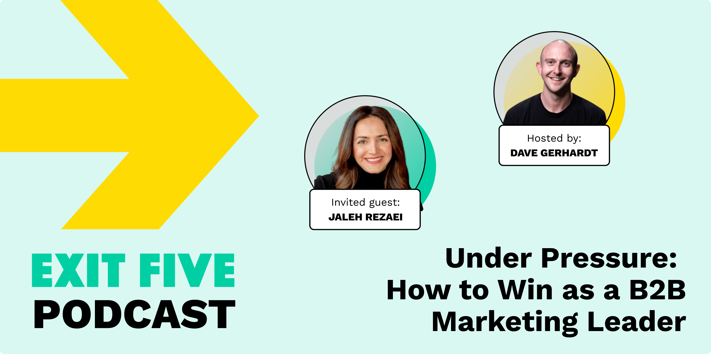 #19 Under Pressure: How to Win as a B2B Marketing Leader - Jaleh Rezaei